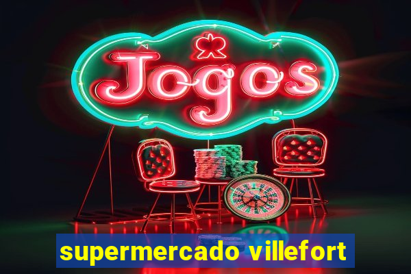 supermercado villefort